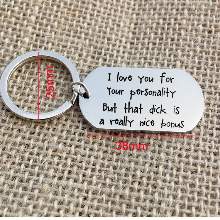 I Love You for Your Personality Keychain